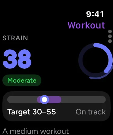 Apple Watch Workout page: strain 38, Moderate, with a target of 30 to 55 and the note On track.
